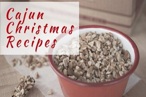 Cajun Christmas Recipes