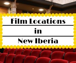 Film Locations in New Iberia